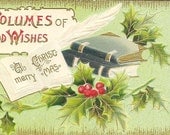 Volumes of Good Wishes Vintage Christmas Postcard Solomon Brothers Books and Holly