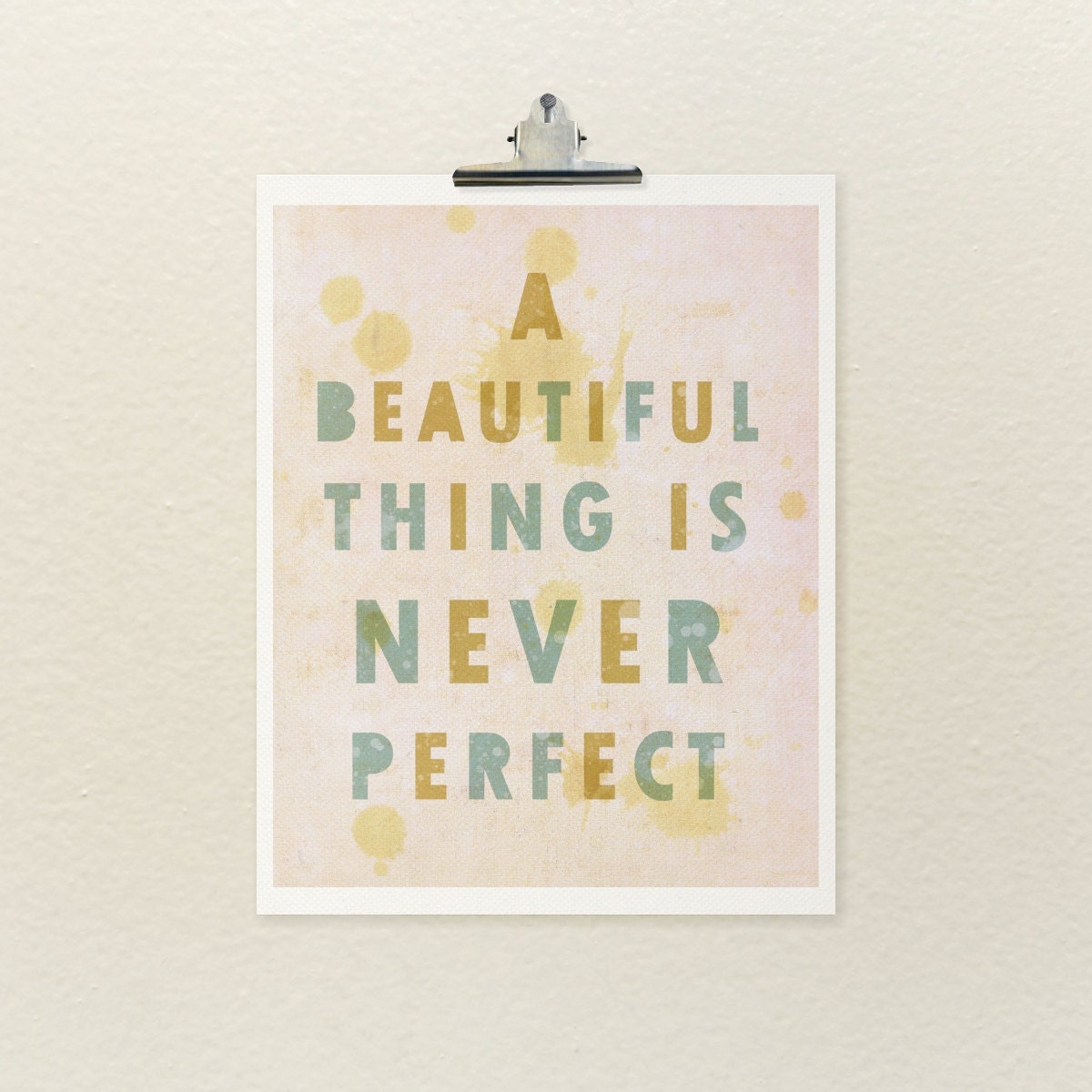 A Beautiful Thing 11x14 / Typographic Print, Digital Giclee, Typography, Bathroom Decor, Inspirational, Quotes, Neutral Decor, Art Poster