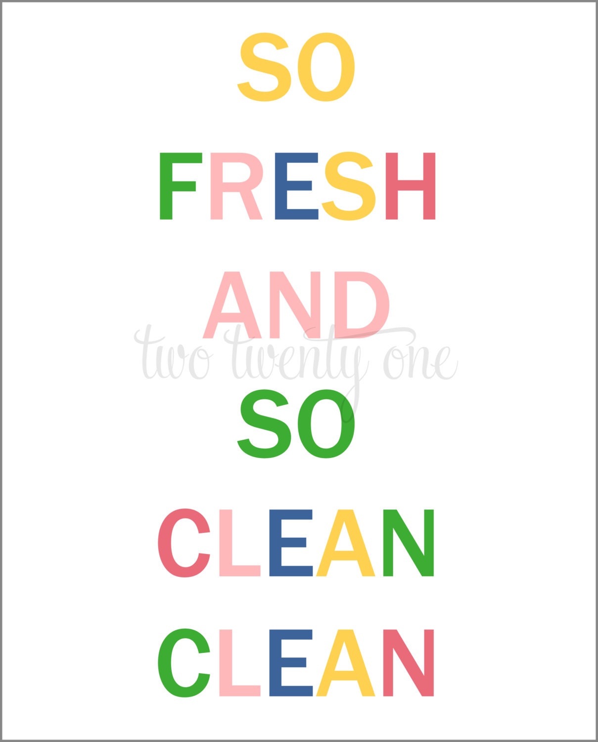 so-fresh-so-clean-art-print-digital-download-bright-by-chelsea221