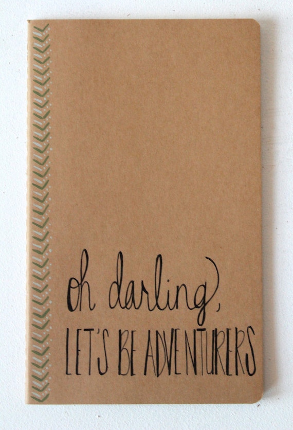 Travel Journal Oh Darling Let's Be Adventurers • Gift Under 25 Stocking Stuffer • Gifts for Her Traveler • Calligraphy Mint Green Moleskin