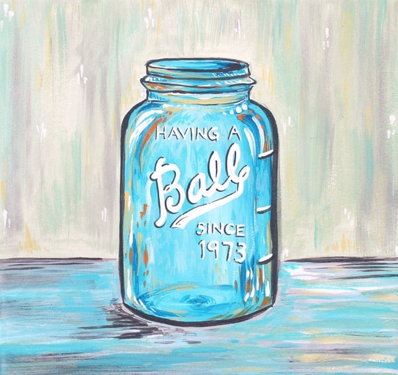 vintage ball mason jar . 12x12 canvas . original by sincerelyYOU