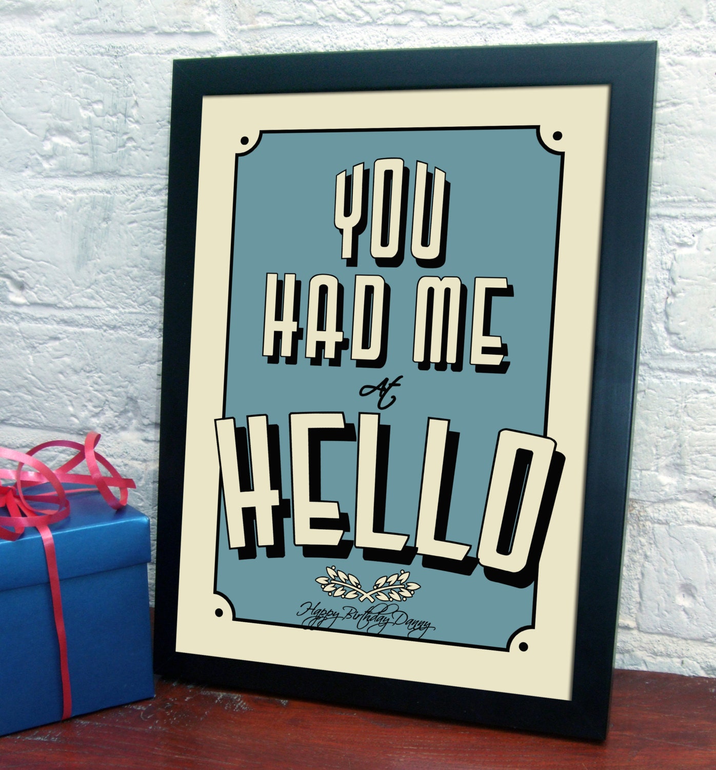 You Had Me at Hello... personalised movie quote by FizzyLemonadeUK
