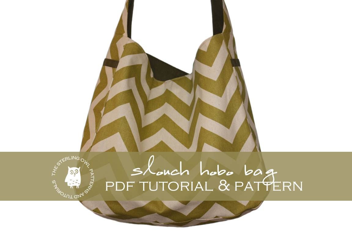 Slouch Hobo Bag - PDF Tutorial and Pattern