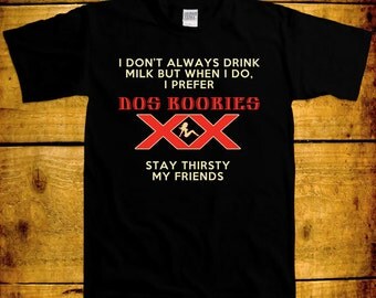 always drink milk dos boobies stay thirsty my friends beer funny joke .