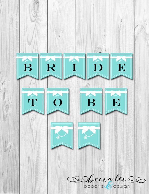 INSTANT DOWNLOAD - Tiffany & Co Theme Bridal Shower Banner - Bride To Be - DIY - Printable Il_570xn