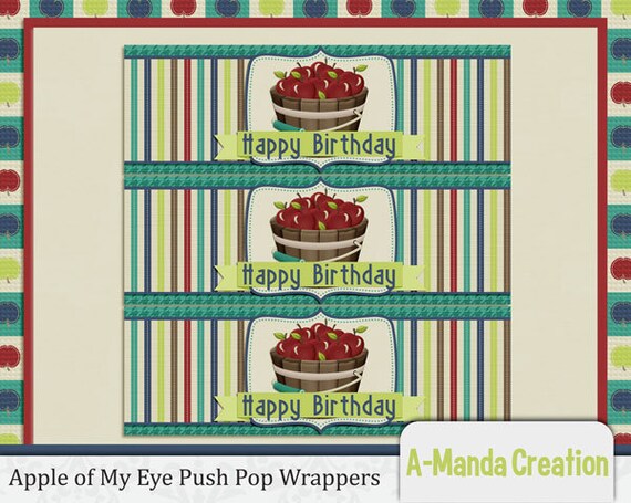 Apple of My Eye Birthday Party Printable Push Pop Wrapper Il_570xn