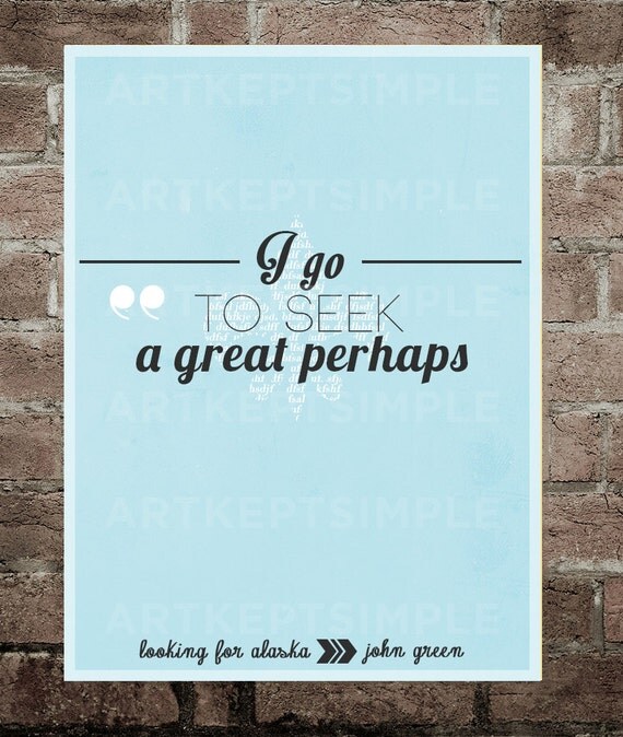 Items similar to INSTANT DOWNLOAD Looking For Alaska Great Perhaps