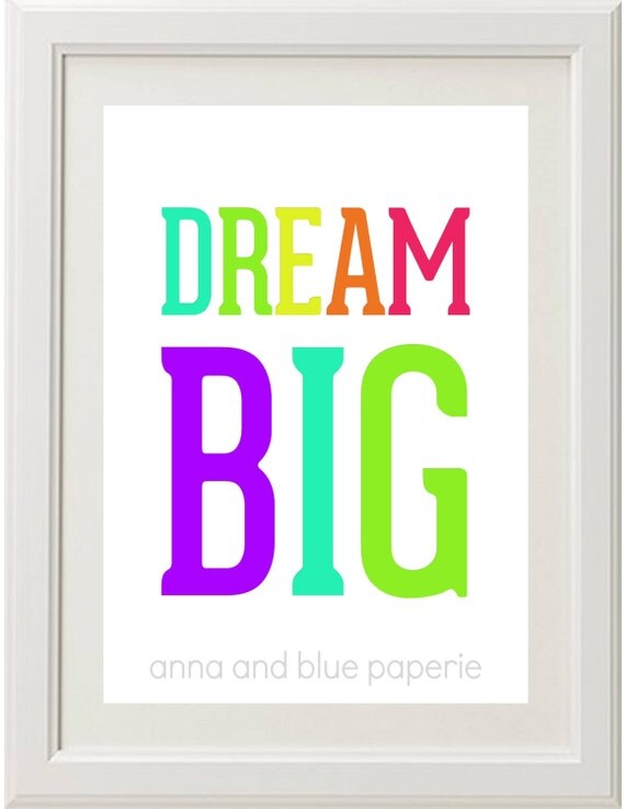 Printable Art Print DREAM BIG diy Print by anna and blue paperie Il_570xn
