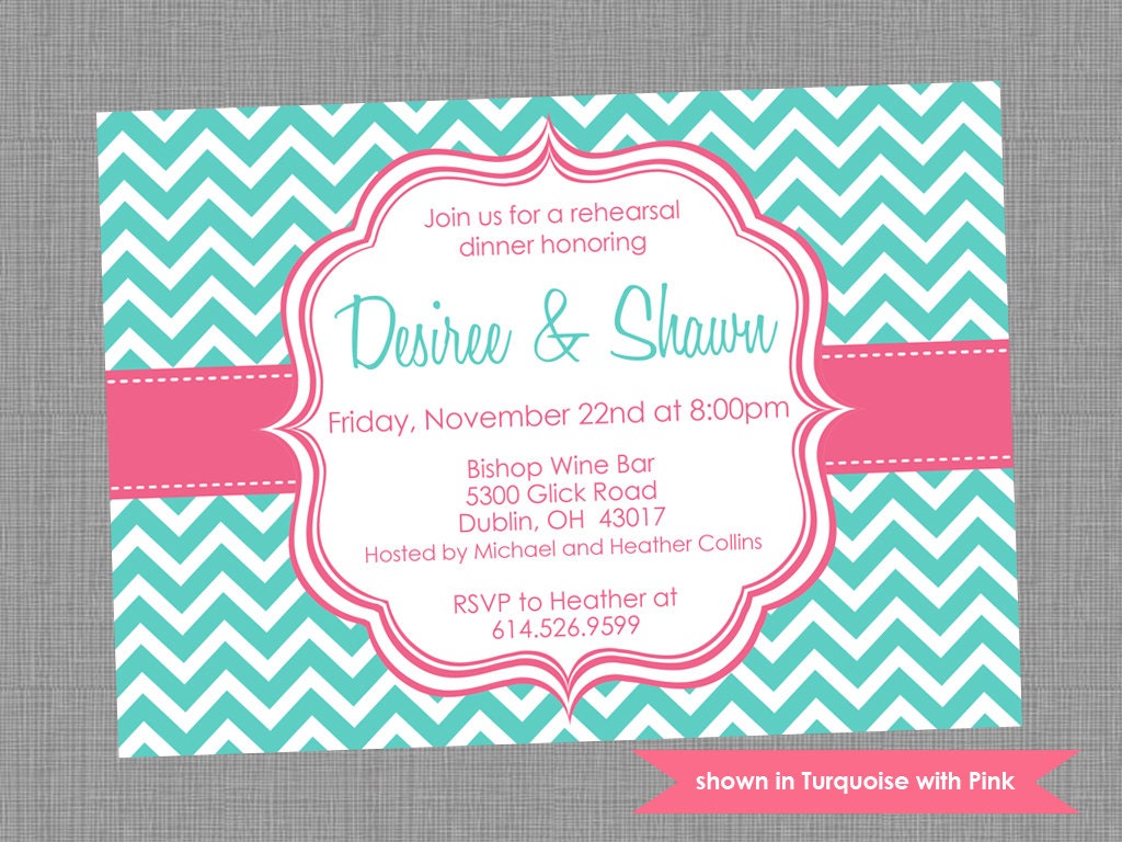 Rehearsal Dinner Invitation - Printable Rehearsal Themed Chevron Invite - Colors and Text Customizable Il_570xn