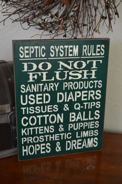 Septic System Rules Do Not Flush Bathroom By CreativeTouchWood