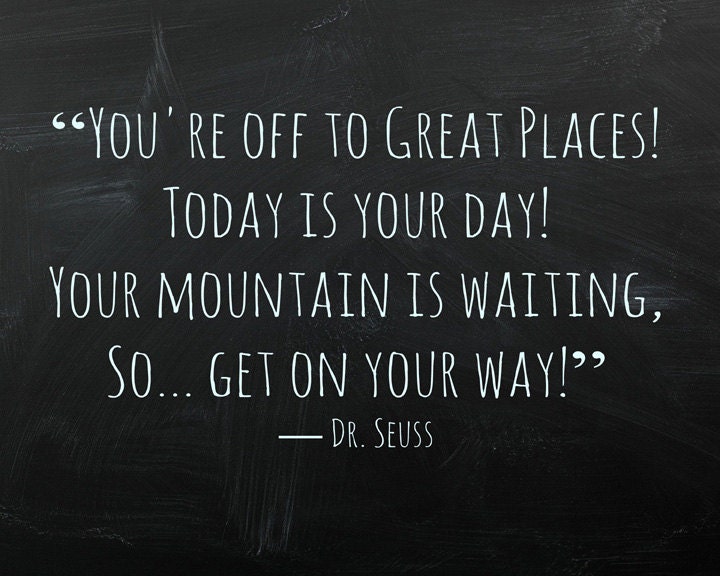 Typography, Dr. Seuss, Sign, Inspirational Quote, Kids Room, Baby Room 