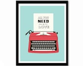 Typewriter Poster, Valentines Gift, All You Need is Love, Retro Typewriter, Blue Print, Red Print, Retro Art - printdesignstudio