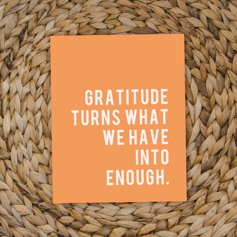 Gratitude Inspirational Quote -- Digital File -- 8x10" -- Thanksgiving Printable