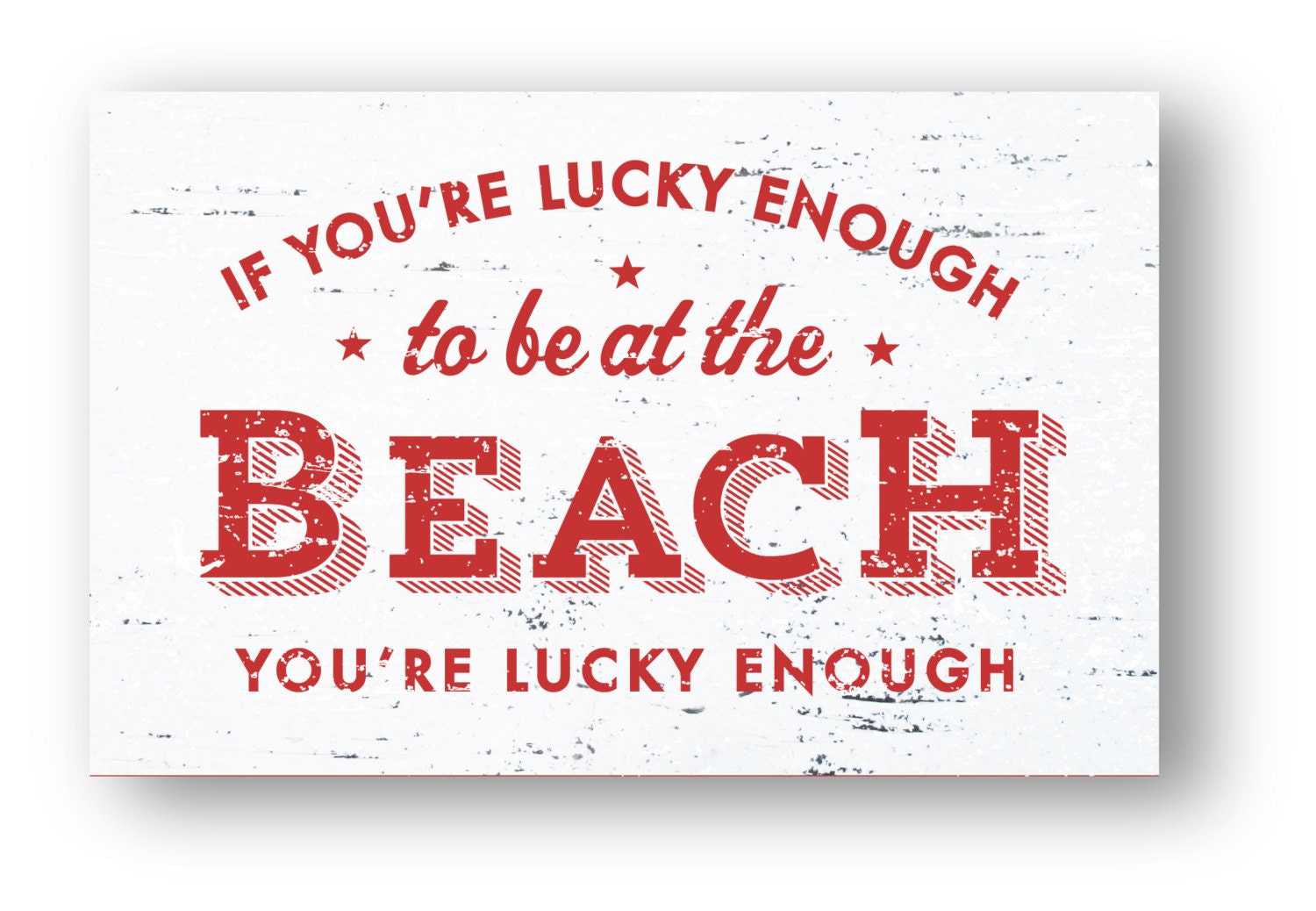 If You Re Lucky Enough To Be At The Beach X