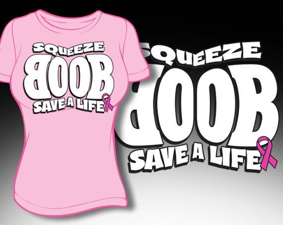 Squeeze A Boob Save A Life Sd Breast Cancer Awareness