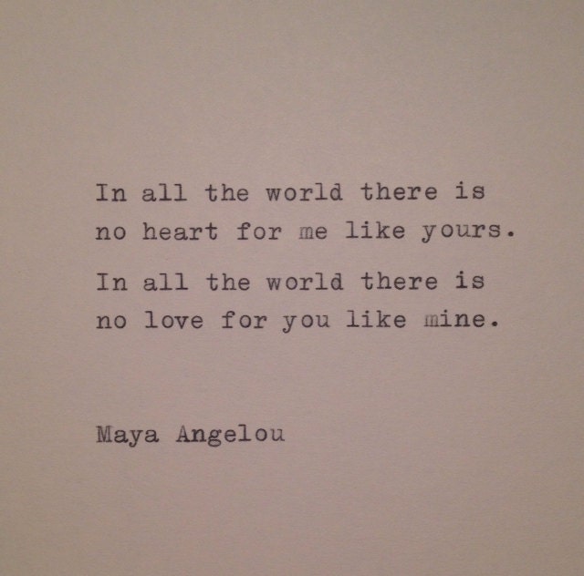 Maya Angelou Love Quote Hand Typed on Typewriter