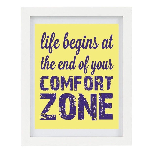 life-begins-at-the-end-of-your-comfort-zone-by-colourscapestudios