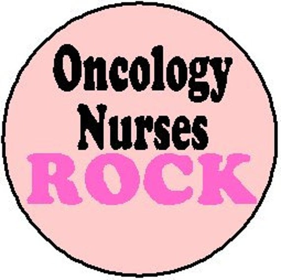 Oncology Nurses Rock - Nursing 1.25" Pinback Button Badge Pin OR Magnet ...