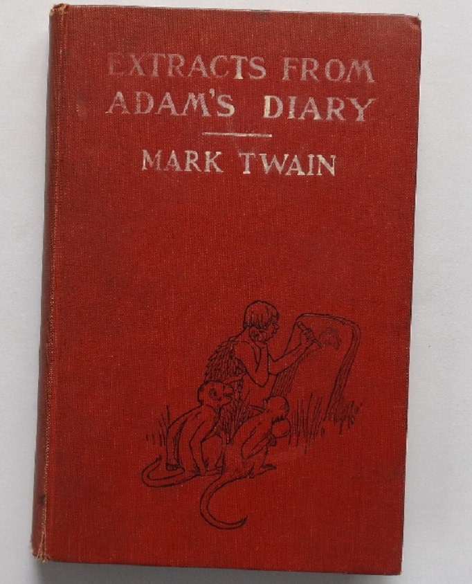 Mark Twain Extracts From Adam S Diary 1st Edition 1920s