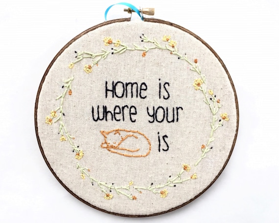 Cat Embroidery, Home is where your cat is, 7in