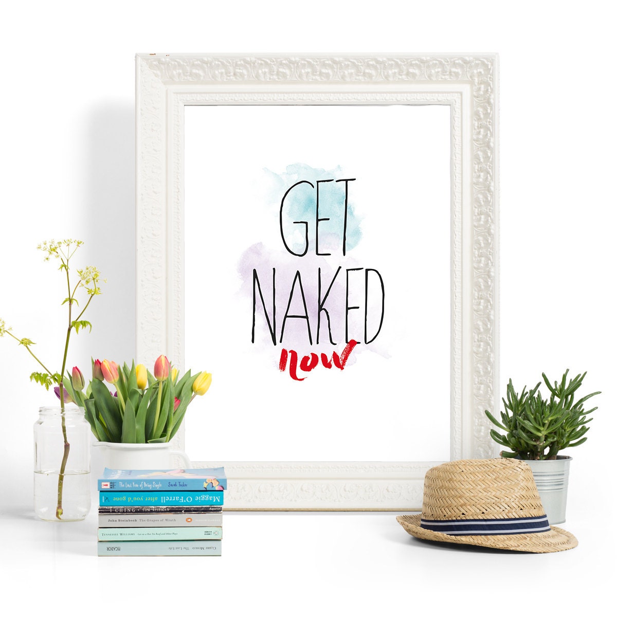 Printable Poster Get Naked Now Typography