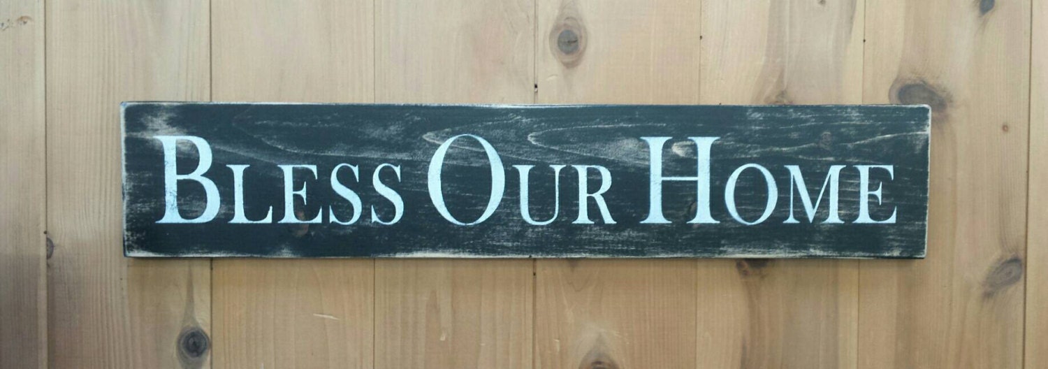 Bless Our Home Rustic Sign Wood Sign Home Decor