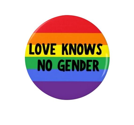 Love Knows No Gender Badge Fridge Magnet Lgbt Rainbow