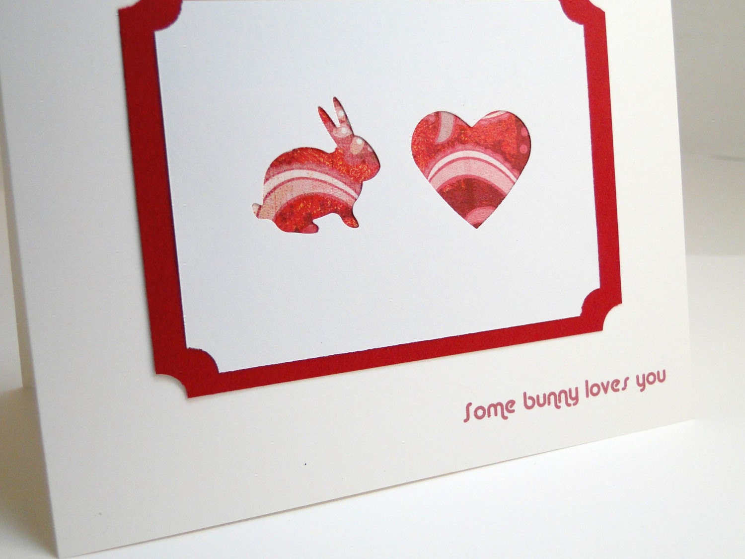 Valentine's Day card- Some bunny loves you