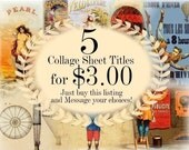 SALE..Any 5 Titles for 3 Dollars... Any 5 Digital Collage Sheet Titles for 3.00