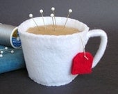 Emery Pincushion / Pin Cushion - Felt Cup of Hot Tea