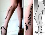 s/m sexy, funny and flirty FOLLOW ME twitter TATTOO tights / stockings / full length / pantyhose / nylons light mocha