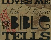 Jesus Loves Me Art Print