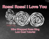 TUTORIAL - Wire Wrapped Rose Ring