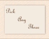 Pick Any Three