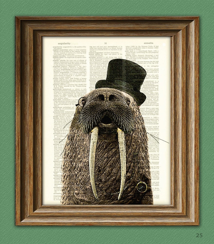Dictionary Page Art Print Aristocrat WALRUS with a top hat, monocle, and fancy watch illustration beautifully upcycled book art print