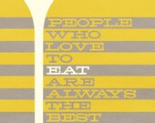 The Best People - 11x17" Poster Print