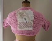Pale Pink knit shrug With Vintage Lace back. Altered Couture.