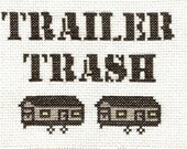 PATTERN  Trailer Trash Cross Stitch Pattern