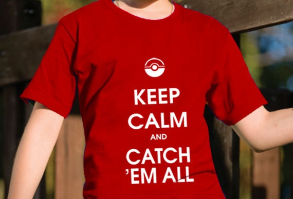 Keep calm and catch 'em all Tee Shirt