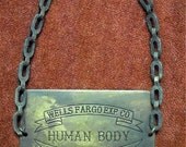 Cool Wells Fargo Human Body Casket Tag