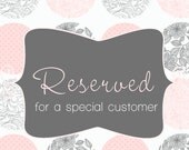 Reserved listing for Jennifer