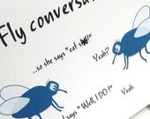 Funny Fly card - insects need love too. For friend, BFF, animal lover (WG172)