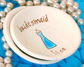 Personalized Bridesmaid Keepsake Dish  -  Bridesmaid Gift  Ceramic Ring Bowl