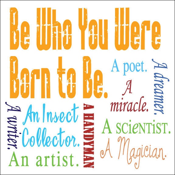 Be Who You Were Born to Be (for boy) - 5x5 Art Print