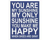 You Are My Sunshine... 11x14 inch print by Finny and Zook