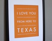 Travel State Art Print, I Love You From Here To Texas, 8x10, Choose Your Color, Unframed