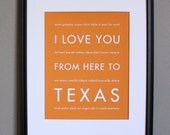 Travel Wall Decor, I Love You From Here To Texas, 8x10, Choose Your Color, Unframed