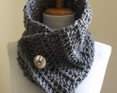 Chunky Cozy Crochet Scarf Cowl Neckwarmer Scarflette GRAY GREY Men Women Winter Handmade Scarf Button Ready to Ship