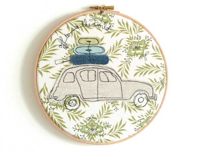 Embroidery Textile Art in a Hoop - 'Off to see the world' Renault 4 car in green & blue - 8" hoop