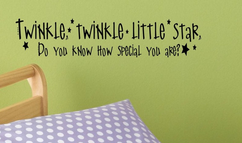 Twinkle Little Star Do You Know How Special You Are Nursery Vinyl Wall lettering Decal